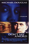 Don't say a word. met michael douglas en famke jansen